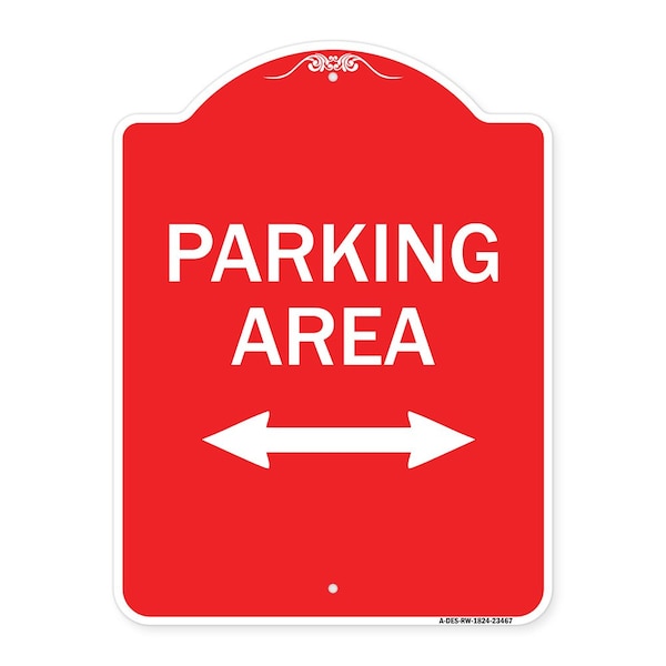 Signmission Parking Area W/ Bidirectional Arrow, Red & White Aluminum Sign, 18" x 24", RW-1824-23467 A-DES-RW-1824-23467 - main